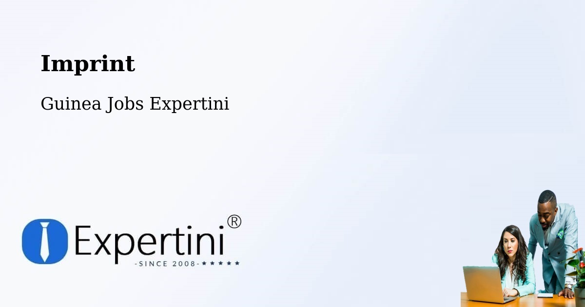 Imprint – Conakry - Guinea Jobs Expertini